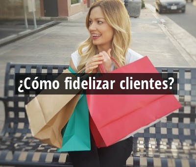 cómo fidelizar clientes