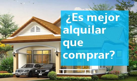 Rentar o comprar casa